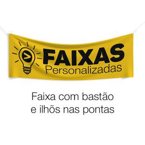 Faixa Personalizada Faixa impressa em lona 440grs brilho formato vertical    Bastão e dois pontos de ilhós em cada um dos lados 